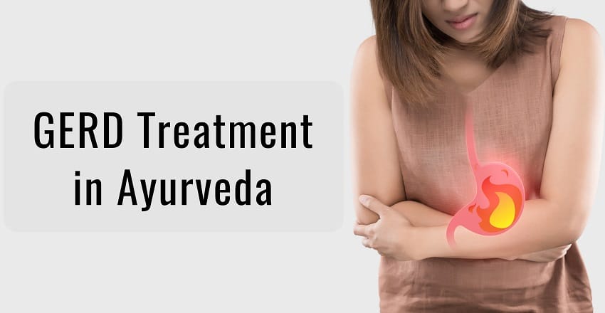 GERD Treatment in Ayurveda: A Holistic Approach to Digestive Wellness